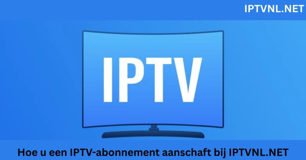 IPTV abonnement kopen