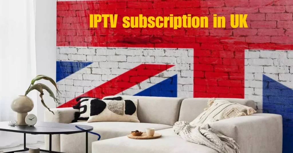 IPTV subscription UK