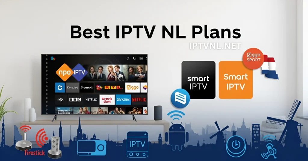 Best IPTV NL Plans
